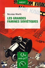 Les Grandes Famines Soviétiques