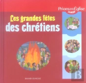 Les Grandes Fêtes Des Chrétiens