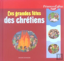 Bertrand.pt - Les Grandes Fêtes Des Chrétiens
