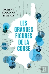 Les Grandes Figures De La Corse