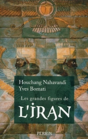 Les Grandes Figures De L'Iran