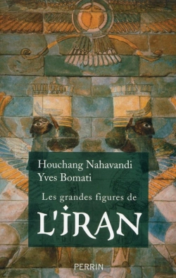Bertrand.pt - Les Grandes Figures De L'Iran