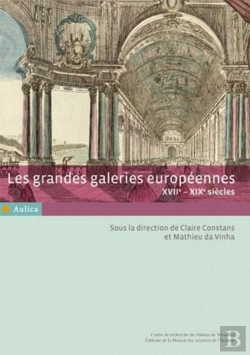 Bertrand.pt - Les Grandes Galeries Européennes ; Xvii-Xix Siècles