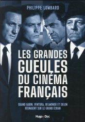 Les Grandes Gueules Du Cinema Francais