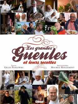 Bertrand.pt - Les Grandes Gueules : Et Leurs Recettes