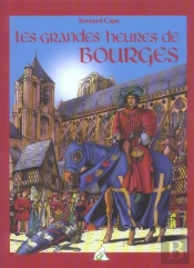 Les Grandes Heures De Bourges