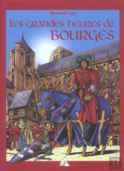 Bertrand.pt - Les Grandes Heures De Bourges