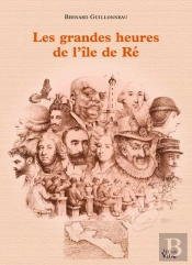 Les Grandes Heures De L'Île De Ré