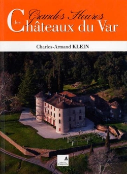 Bertrand.pt - Les Grandes Heures Des Chateaux Du Var