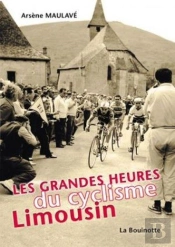 Les Grandes Heures Du Cyclisme Limousin