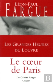 Les Grandes Heures Du Louvre : Le Coeur De Paris