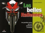 Les Grandes Italiennes. Les Motos Transalpines Les Plus Con Voitees