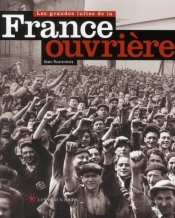 Les Grandes Luttes De La France Ouvrière