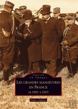 Bertrand.pt - Les Grandes Manoeuvres En France De 1901 À 1913