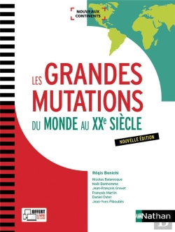 Bertrand.pt - Les Grandes Mutations Du Monde Au Xxe Siecle (Nouveaux Continents) - 2017