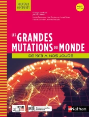 Les Grandes Mutations Du Monde : De 1913 À Nos Jours