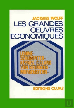 Bertrand.pt - Les Grandes Oeuvres Économiques T.4 ; Lenine, Schumpeter, Keynes, Clark, Von Neumann, Morgenstern