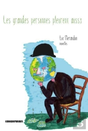 Les Grandes Personnes Pleurent Aussi