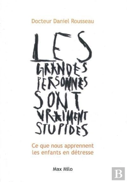 Bertrand.pt - Les Grandes Personnes Sont Vraiment Stupides