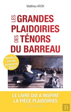 Bertrand.pt - Les Grandes Plaidoiries Des Tenors Du Barreau, Ne 2023