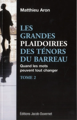Bertrand.pt - Les Grandes Plaidoiries Des Tenors Du Barreau T.2