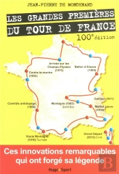 Les Grandes Premieres Du Tour De France
