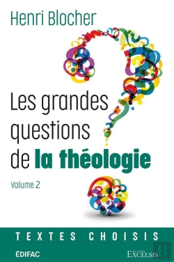 Bertrand.pt - Les Grandes Questions De La Théologie. Volume 2