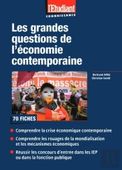 Les Grandes Questions De L'Économie Contemporaine