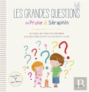 Les Grandes Questions De Prune & Séraphin