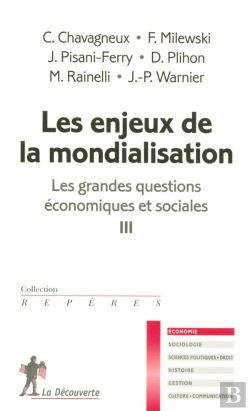 Bertrand.pt - Les Grandes Questions Économiques Et Sociales T.3 ; Les Enjeux De La Mondialisation