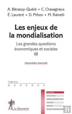Bertrand.pt - Les Grandes Questions Économiques Et Sociales Tome 3 ; Les Enjeux De La Mondialisation