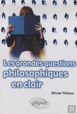 Bertrand.pt - Les Grandes Questions Philosophiques En Clair