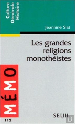 Bertrand.pt - Les Grandes Religions Monotheistes