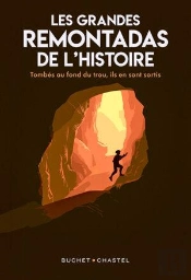 Les Grandes Remontadas De L'Histoire