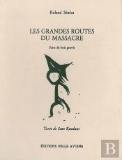 Les Grandes Routes Du Massacre
