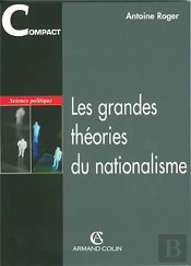 Les Grandes Theories Du Nationalisme ; 1e Edition