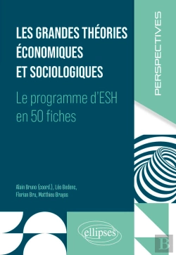 Bertrand.pt - Les Grandes Théories Économiques Et Sociologiques