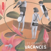 Les Grandes Vacances