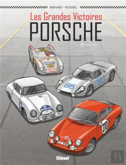 Bertrand.pt - Les Grandes Victoires Porsche Tome 1 : 1952/1968