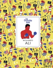 Les Grandes Vies : Mohamed Ali