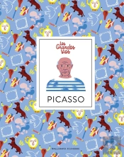 Les Grandes Vies : Picasso