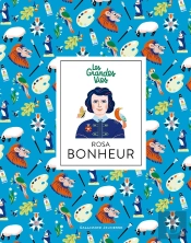 Les Grandes Vies : Rosa Bonheur
