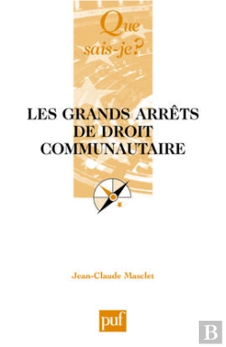 Bertrand.pt - Les Grands Arrêts De Droit Communautaire (3e Édition)