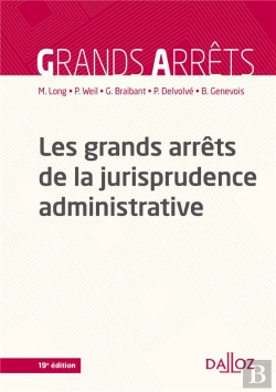 Bertrand.pt - Les Grands Arrêts De La Jurisprudence Administrative (19e Édition)