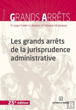 Bertrand.pt - Les Grands Arrêts De La Jurisprudence Administrative (25e Édition)
