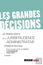 Les Grands Arrets De La Jurisprudence Administrative, 2eme Edition