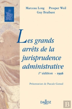 Bertrand.pt - Les Grands Arrêts De La Jurisprudence Administrative. Édition De 1956 - Réimpression De L'Édition De 1956