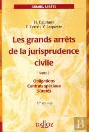Les Grands Arrêts De La Jurisprudence Civile T.2