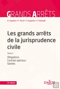 Bertrand.pt - Les Grands Arrets De La Jurisprudence Civile T2. Obligations, Contrats Speciaux, Suretes - 13e Ed.