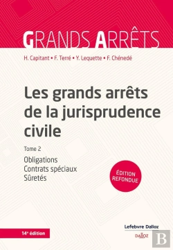 Bertrand.pt - Les Grands Arrêts De La Jurisprudence Civile T2 - Obligations, Contrats Spéciaux, Sûretés - Tome 2